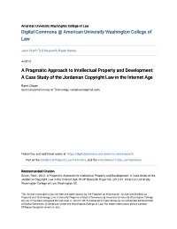A Pragmatic Approach to Intellectual Property and Development: a Case Study of the Jordanian Copyright Law in the Internet Age