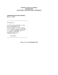 Final Plan of Distribution: PA Fund Management LLC F/K/A, Pimco