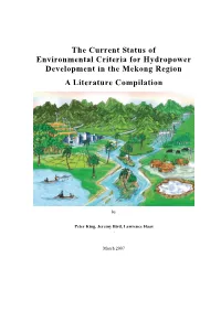 The Current Status of Environmental Criteria for Hydropower Development in the Mekong Region a Literature Compilation