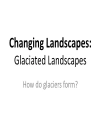 02 How Do Glaciers Form.Pdf