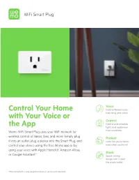 Control Your Home with Your Voice Or The