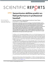Sensorimotor Abilities Predict On-Field Performance in Professional Baseball