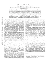 Collapsed Dark Matter Structures