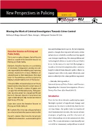 Moving the Work of Criminal Investigators Towards Crime Control Anthony A