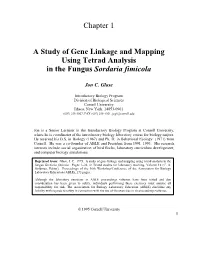 Chapter 1 a Study of Gene Linkage and Mapping Using Tetrad Analysis