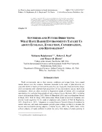 Synthesis and Future Directions: What Have Harsh Environments Taught Us About Ecology, Evolution, Conservation and Restoration