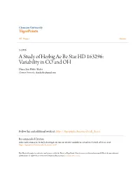 A Study of Herbig Ae Be Star HD 163296: Variability in CO and OH Diana Lyn Hubis Yoder Clemson University, Dianahubis@Gmail.Com