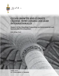 CLEAN GROWTH and CLIMATE CHANGE: HOW CANADA CAN LEAD INTERNATIONALLY Report of the Standing Committee on Environment and Sustainable Development