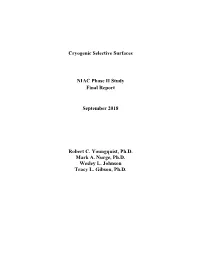Cryogenic Selective Surfaces NIAC Phase II Study Final Report
