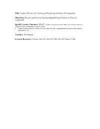 Lesson 3 Practice for Naming and Predicting Formulae of Compounds