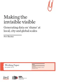 Making the Invisible Visible | Generating Data on 'Slums'