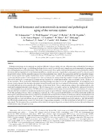 Steroid Hormones and Neurosteroids in Normal and Pathological Aging of the Nervous System M