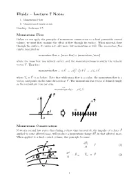 Fluids – Lecture 7 Notes 1