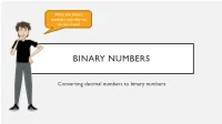 Tutor Talk Binary Numbers