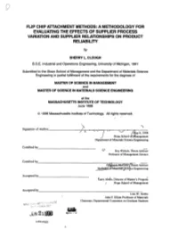 Flip Chip Attachment Methods: a Methodology for Evaluating the Effects of Supplier Process Variation and Supplier Relationships on Product Reliability