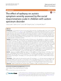 The Effect of Epilepsy on Autistic Symptom Severity Assessed by The