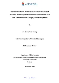 Biochemical and Molecular Characterization of Putative Immunoprotective Molecules of the Soft Tick, Ornithodoros Savignyi Audouin (1827)