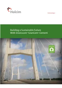 Building a Sustainable Future with Envirocore™ Grancem® Cement Key Features