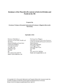 Database of the Fluoride (F) Content of Selected Drinks and Foods in the UK