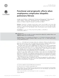 Functional and Prognostic Effects When Emphysema Complicates Idiopathic Pulmonary Fibrosis