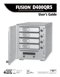 FUSION™ D400QR5 4-Bay Serial ATA Disk Enclosure with Quad Interface User’S Guide