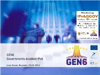 GEN6 at Ipv6@Gov Workshop