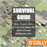 How to Pass Class, Get out and Make the Most of Your Freshman Year