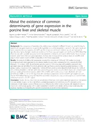 About the Existence of Common Determinants of Gene Expression In