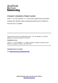 Computer Simulation of Liquid Crystals CARE, C