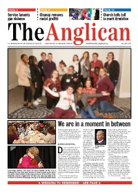We Are in a Moment in Between Bishop Andrew Asbil, the Dio- Wheels, Because Down, Look Up