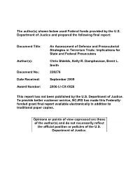 An Assessment of Defense and Prosecutorial Strategies in Terrorism Trials: Implications for State and Federal Prosecutors