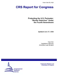"Border Searches" Under the Fourth Amendment