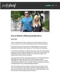 How to Refresh a Maturing Reality Genre