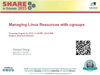 Managing Linux Resources with Cgroups