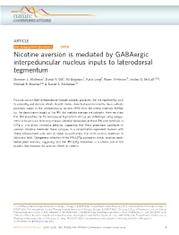 Nicotine Aversion Is Mediated by Gabaergic Interpeduncular Nucleus Inputs to Laterodorsal Tegmentum