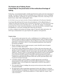 Road Map for the Preservation of the Multicultural Heritage of Vyborg