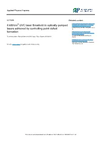 6-Kw/Cm2 UVC Laser Threshold in Optically Pumped Lasers