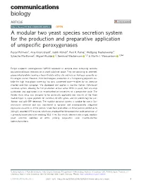 A Modular Two Yeast Species Secretion System for the Production and Preparative Application of Unspeciﬁc Peroxygenases