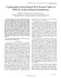 Cryptography Using Random Rc4 Stream Cipher on SMS for Android-Based Smartphones