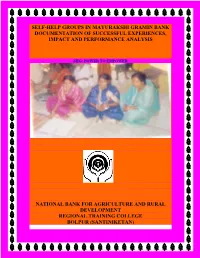 Self-Help Groups in Mayurakshi Gramin Bank: Documentation Of