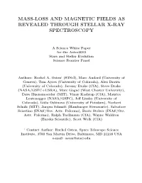 Mass-Loss and Magnetic Fields As Revealed Through Stellar X-Ray Spectroscopy