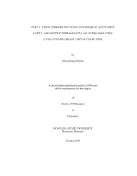 Part 1: Study Toward the Total Synthesis of Acutumine