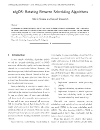 Rotating Between Scheduling Algorithms