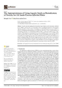 The Appropriateness of Using Aquatic Snails As Bioindicators of Toxicity for Oil Sands Process-Affected Water