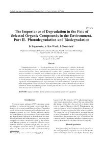 The Importance of Degradation in the Fate of Selected Organic Compounds in the Environment