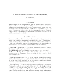 A FRIENDLY INTRODUCTION to GROUP THEORY 1. Who Cares?