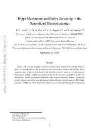 Higgs Mechanism and Debye Screening in the Generalized Electrodynamics