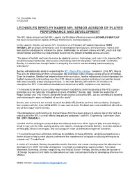 Lecharles Bentley Named Nfl Senior Advisor of Player Performance and Development