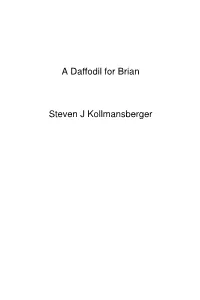 A Daffodil for Brian Steven J Kollmansberger