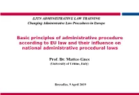 Basic Principles of Administrative Procedure According to EU Law and Their Influence on National Administrative Procedural Laws